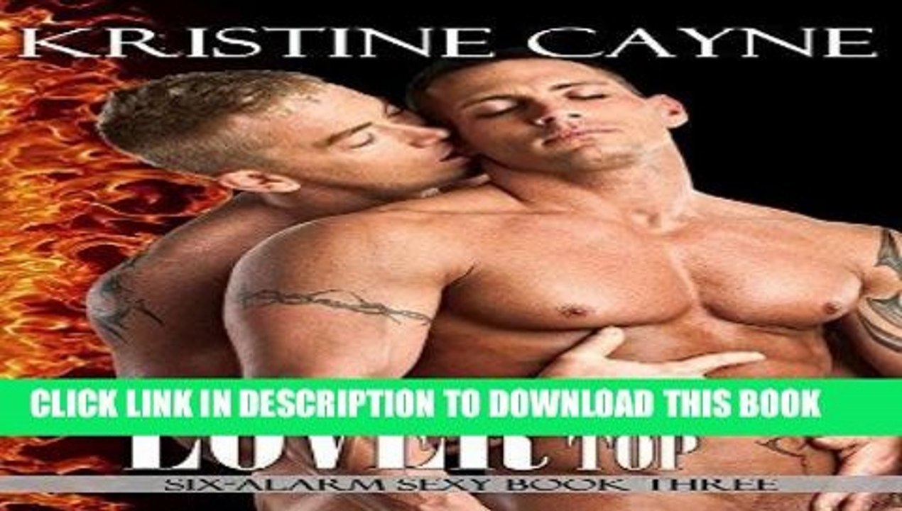 [PDF] Lover on Top: A Firefighter Romance (Six-Alarm Sexy Book 3) Full Collection