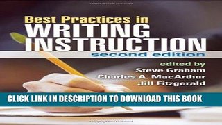 [READ] EBOOK Best Practices in Writing Instruction, Second Edition BEST COLLECTION