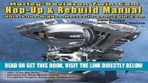 [READ] EBOOK Harley-Davidson Twin Cam, Hop-Up   Rebuild Manual BEST COLLECTION