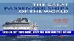[READ] EBOOK The Great Passenger Ships of the World BEST COLLECTION