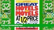 Big Deals  Great Hotels and Motels at Half Price Across America  Best Seller Books Best Seller