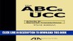 [FREE] EBOOK The ABCs of the UCC: Article 9: Secured Transactions BEST COLLECTION