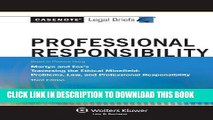 [FREE] EBOOK Casenote Legal Briefs: Professional Responsibility, Keyed to Martyn   Fox, Third