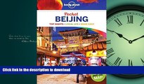 READ THE NEW BOOK Lonely Planet Pocket Beijing (Travel Guide) READ EBOOK