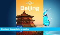READ THE NEW BOOK Lonely Planet Beijing (Travel Guide) READ EBOOK