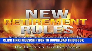 [New] Ebook New Retirement Rules: Strategies for Succeeding in the Coming Economic Collapse Free