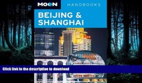 FAVORIT BOOK Moon Beijing   Shanghai (Moon Handbooks) READ EBOOK