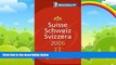 Books to Read  Michelin Red Guide 2006 Suisse Schweiz Svizzera (Michelin Red Guides)  Full Ebooks