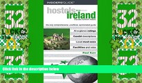 Big Deals  Hostels Ireland, 3rd: The Only Comprehensive, Unofficial, Opinionated Guide (Hostels