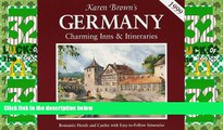 Big Deals  KB GERMANY 99:INNS ITIN (Karen Brown s Country Inns Series)  Full Read Most Wanted