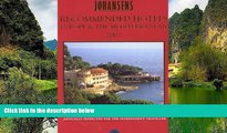Big Deals  Johansens Recommended Hotels Europe   the Mediterranean 2001 (Alavish Series)  Full