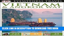 [PDF] DK Eyewitness Travel Guide: Vietnam and Angkor Wat Popular Collection