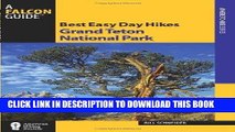 [PDF] Best Easy Day Hikes Grand Teton National Park (Best Easy Day Hikes Series) Popular Collection
