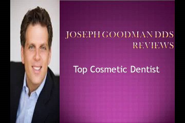 Cosmetic dentist extraordinaire-Dr. Joseph Goodman