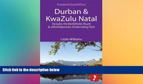 READ FULL  Durban   KwaZulu Natal: Includes the Battlefields Route and uKhahlabamba-Drakensberg