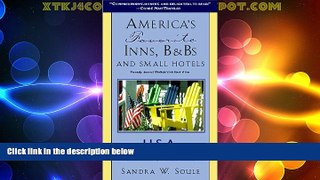 Big Deals  America s Favorite Inns, B Bs   Small Hotels: USA   Canada 1999  Full Read Best Seller