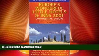 Big Deals  The Good Hotel Guide 2001: Continental Europe (Good Hotel Guide: Europe)  Best Seller