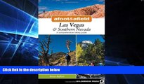 READ FULL  Afoot and Afield: Las Vegas and Southern Nevada: A Comprehensive Hiking Guide  READ
