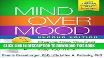 [PDF] Mind Over Mood, Second Edition: Change How You Feel by Changing the Way You Think Full Online