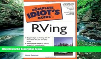 Big Deals  The Complete Idiot s Guide to RVing  Full Ebooks Most Wanted