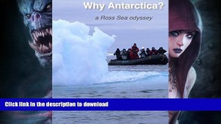 READ  Why Antarctica?: a Ross Sea odyssey FULL ONLINE