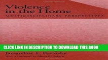 [FREE] EBOOK Violence in the Home: Multidisciplinary Perspectives (Psychology) ONLINE COLLECTION
