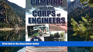 Big Deals  Camping with the Corps of Engineers  Full Read Most Wanted