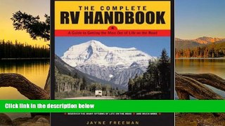 Big Deals  The Complete RV Handbook  Full Read Best Seller