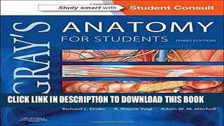 [READ] EBOOK Gray s Anatomy for Students: With Student Consult Online Access, 3e ONLINE COLLECTION
