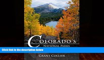 Big Deals  Colorado s National Parks   Monuments  Best Seller Books Best Seller