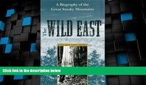 Big Deals  The Wild East (New Perspectives on the History of the South)  Full Read Most Wanted