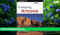 Big Deals  Camping Arizona (Regional Camping Series)  Best Seller Books Most Wanted