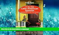 EBOOK ONLINE  Lonely Planet Fast Talk Latin American Spanish (Phrasebook)  GET PDF