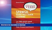 READ  Spanish: Verbs Fast Track Learning:: The 100 most used Spanish verbs with 3600 phrase