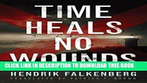 Best Seller Time Heals No Wounds (A Baltic Sea Crime Novel Book 1) Free Read