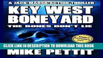 Ebook The Key West Boneyard (Jack Marsh Action Thrillers Book 4) Free Read