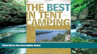 Big Deals  The Best in Tent Camping: Missouri and Ozarks: A Guide for Car Campers Who Hate RVs,