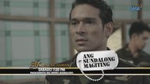 Magpakailanman Teaser: Si Pancho Magno bilang 'Ang Sundalong Magiting'