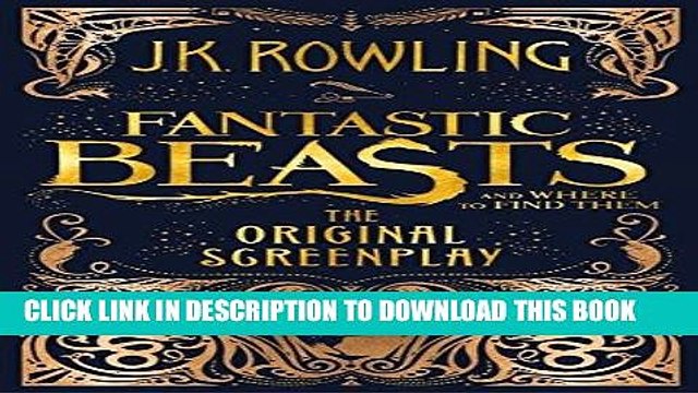 [PDF] Fantastic Beasts and Where to Find Them: The Original Screenplay Popular Collection