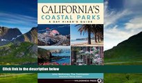 Books to Read  California s Coastal Parks: A Day Hiker s Guide (Day Hiker s Guides)  Best Seller