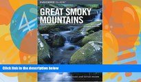 Big Deals  Insiders  Guide to the Great Smoky Mountains, 4th (Insiders  Guide Series)  Full Ebooks