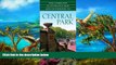 Big Deals  The Complete Illustrated Map and Guidebook to Central Park  Best Seller Books Most Wanted