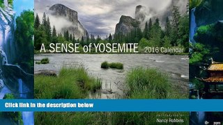 Big Deals  A Sense of Yosemite 2016 Calendar  Full Ebooks Best Seller