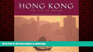 FAVORIT BOOK Hong Kong: The City of Dreams (Travel Adventure Series) READ EBOOK