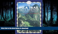 READ BOOK  The Inca Trail, Cusco   Machu Picchu, 3rd: Includes the Vilcabamba Trek   Lima City