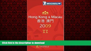 FAVORIT BOOK Michelin Guide Hong Kong and Macau Restaurants   Hotels (Michelin Guides) READ NOW