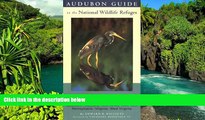 Must Have  Audubon Guide to the National Wildlife Refuges: Mid-Atlantic: Delaware, Maryland, New