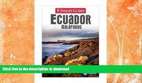 FAVORITE BOOK  Insight Guides Ecuador   Galapagos (Insight Guide Ecuador   Galapagos) FULL ONLINE