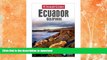 FAVORITE BOOK  Insight Guides Ecuador   Galapagos (Insight Guide Ecuador   Galapagos) FULL ONLINE