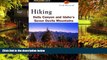 Must Have  Hiking Hells Canyon   Idaho s Seven Devils Mountains (Regional Hiking Series)  Premium